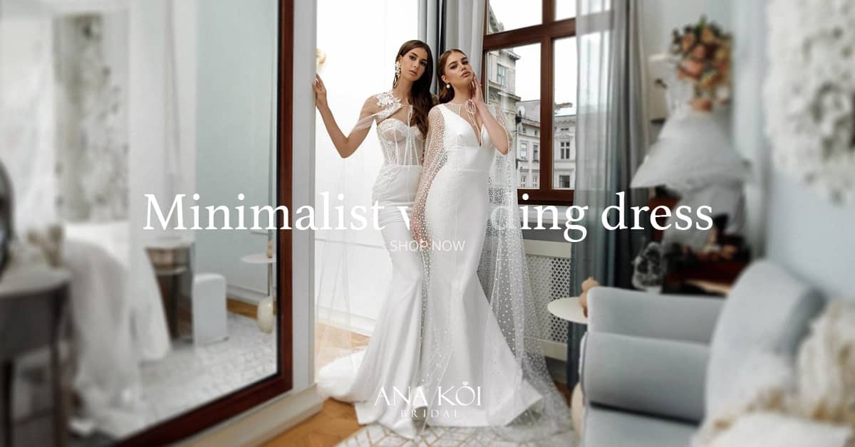 Minimalist wedding dresses